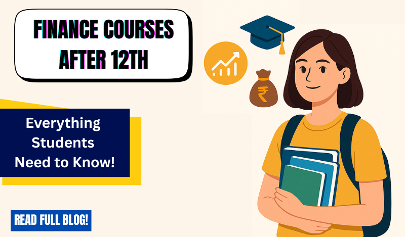 Can Finance Course Be Done After 12th? Here’s What You Need to Know