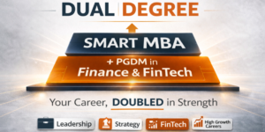 Nilaya Dual Degree Smart MBA + PGDM in FinTech