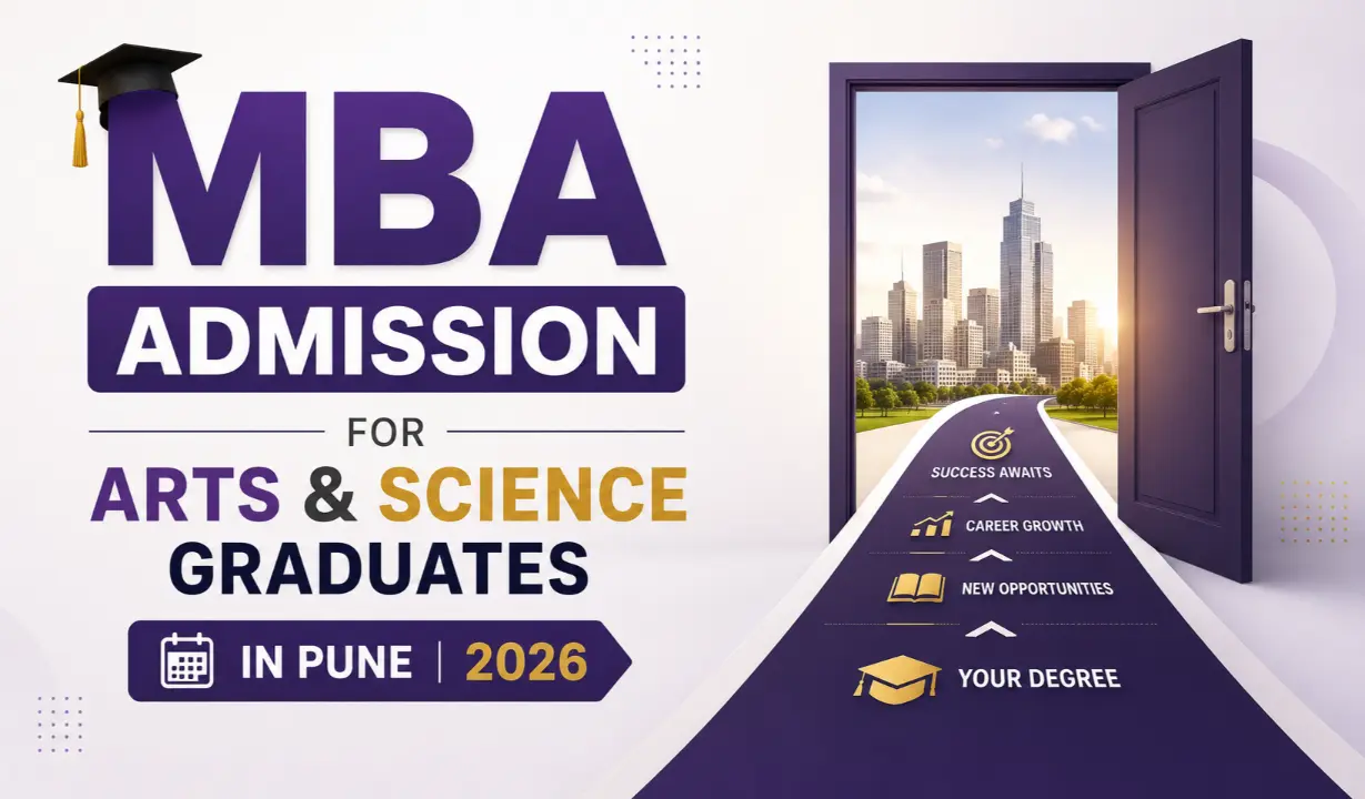 MBA Admission for Arts and Science Graduates in Pune 2026 Is It Possible